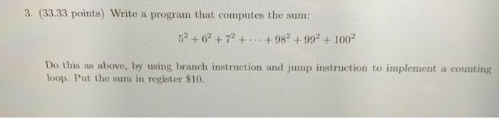 Solved 3. (33.33 points) Write a program that computes the | Chegg.com