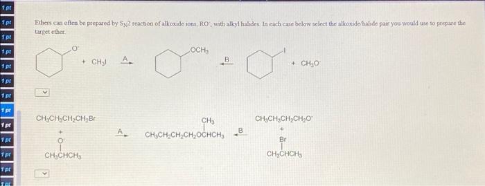 Solved 1 pt 1 pe Ethers can often be prepared by Sy reaction | Chegg.com