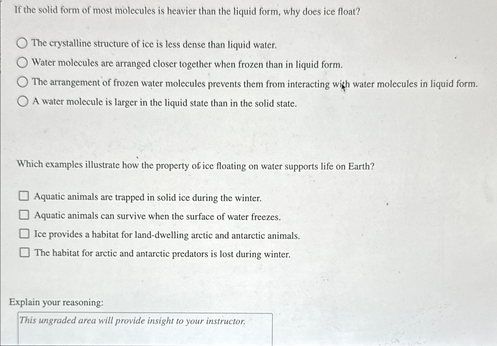 Solved If the solid form of most molecules is heavier than | Chegg.com