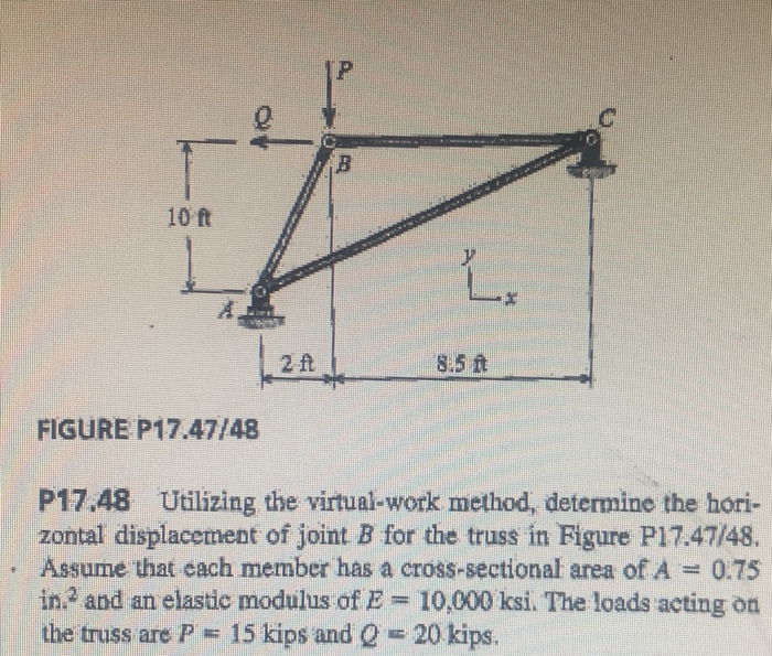 Solved B 10 Ft LE 8.5 It FIGURE P17.47/48 P17.48 Utilizing | Chegg.com