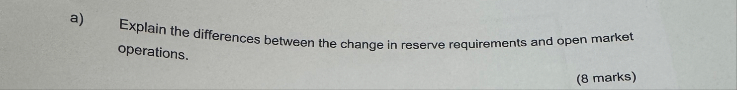 Solved a) ﻿Explain the differences between the change in | Chegg.com