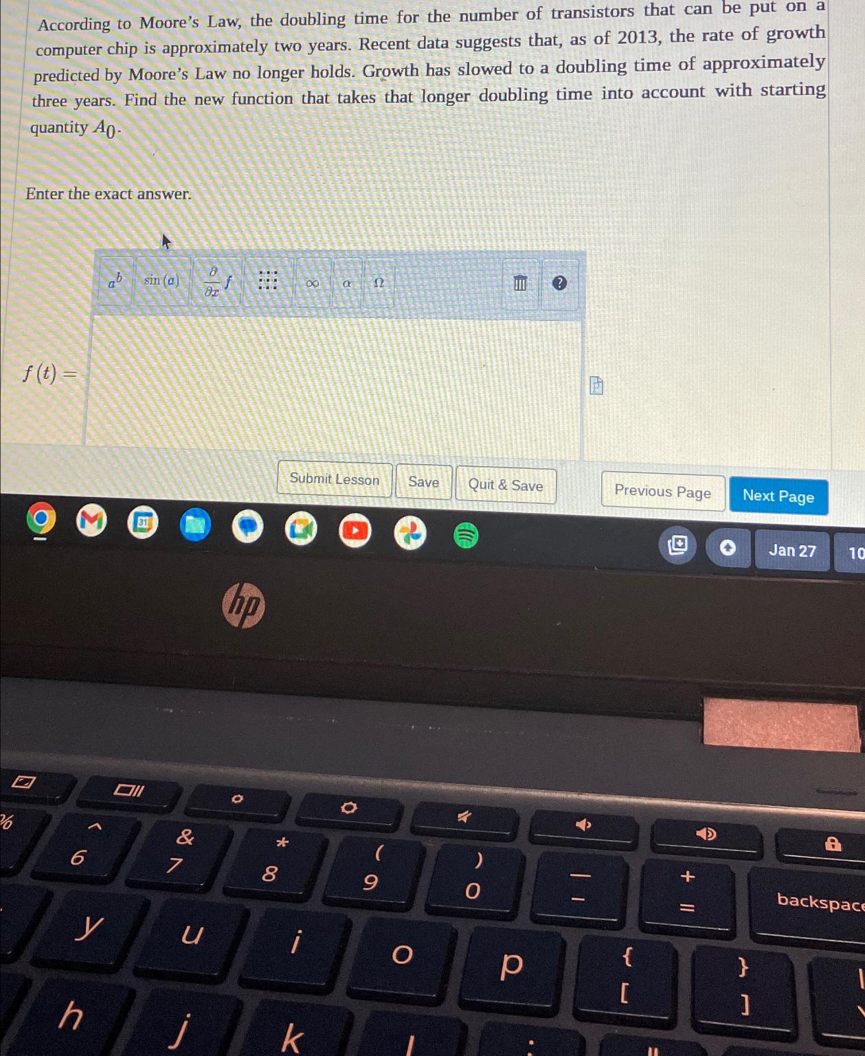According to Moore's Law, the doubling time for the