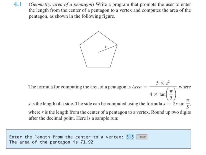 Solved 4.1 (Geometry: area of a pentagon) Write a program | Chegg.com