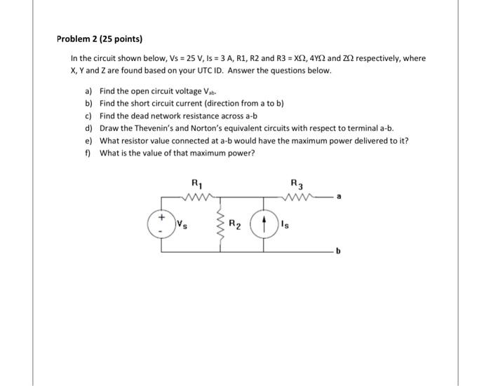 Solved Problem 2 (25 points) In the circuit shown below, Vs | Chegg.com