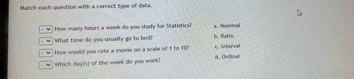 Solved Match each question with a correct type of data. a. | Chegg.com