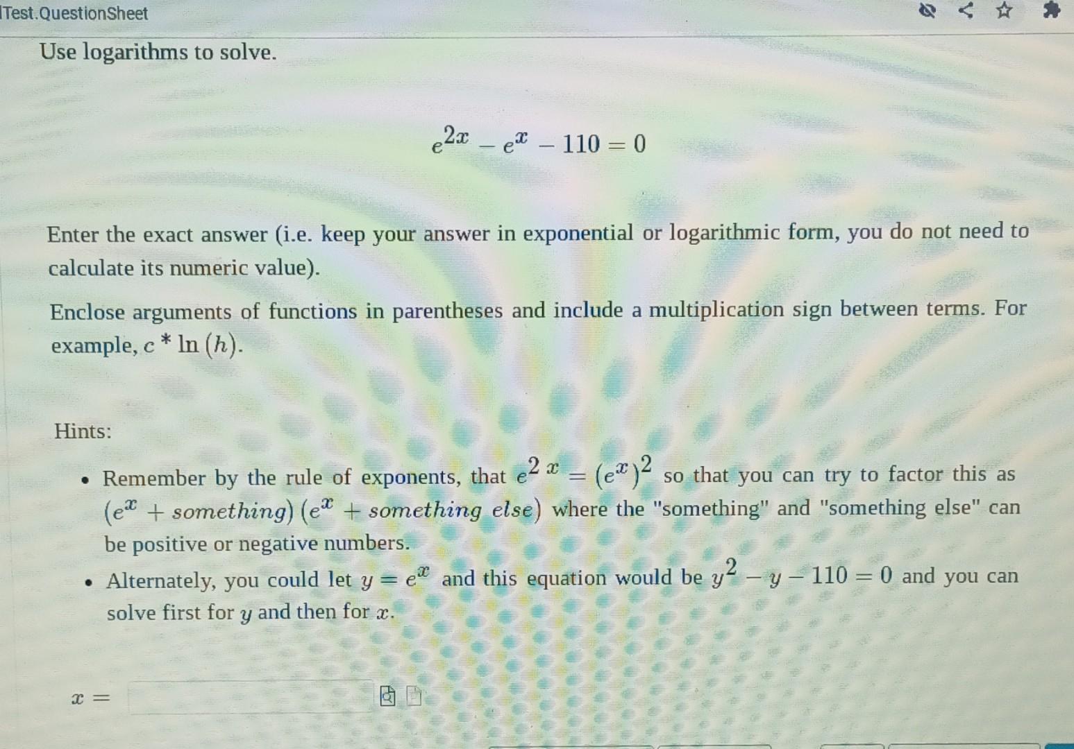 Solved Use Logarithms To Solve E2x−ex−1100 Enter The Exact