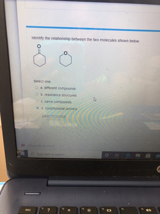 Solved Identify The Relationship Between The Two Molecules 8347