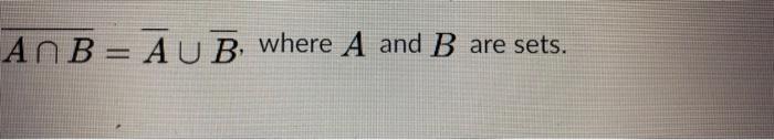 Solved AnB = AUB, Where A And B Are Sets. | Chegg.com