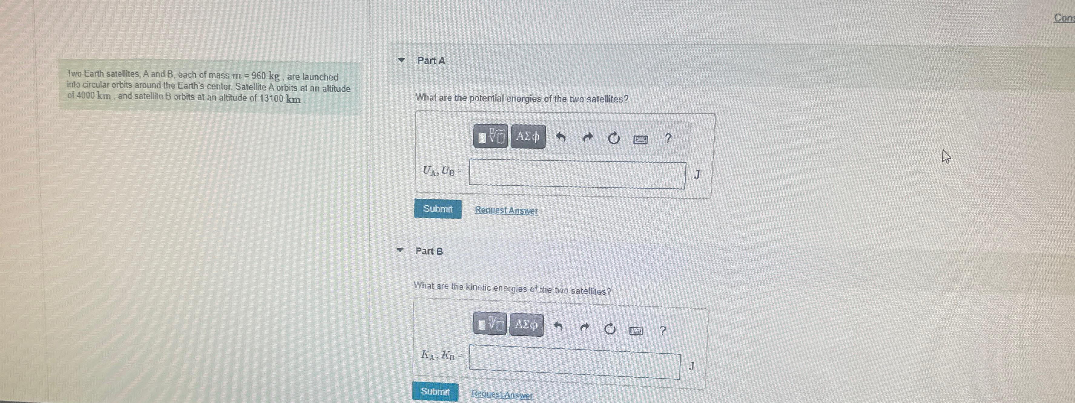 Solved Two Earth Satellites, A And B, ﻿each Of Mass M=960kg, | Chegg.com