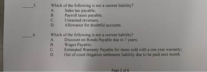 Which Of The Following Are Current Liabilities Solved Which of the following is not a current liability? | Chegg.com