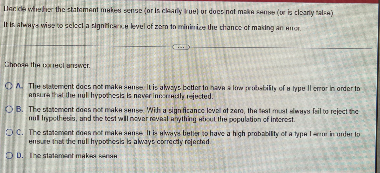 Solved Decide whether the statement makes sense (or is | Chegg.com