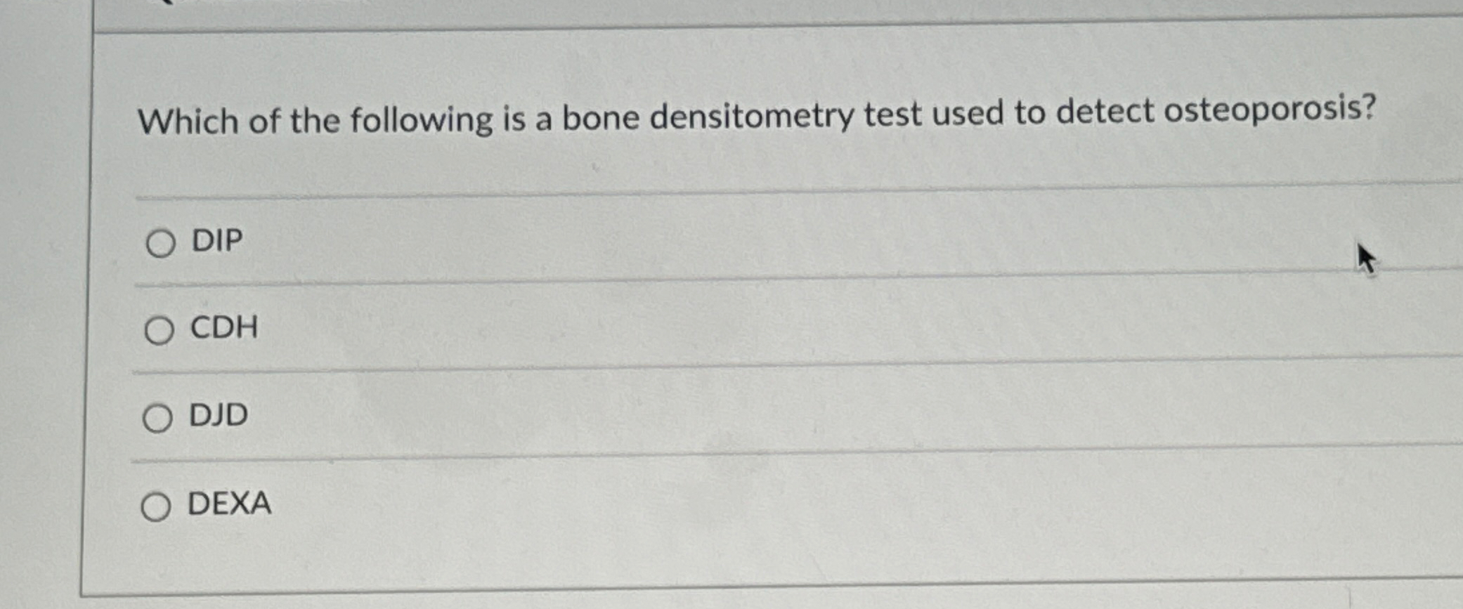 Solved Which of the following is a bone densitometry test