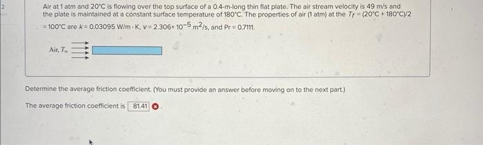 Solved Air at 1 atm and 20∘C is flowing over the top surface | Chegg.com