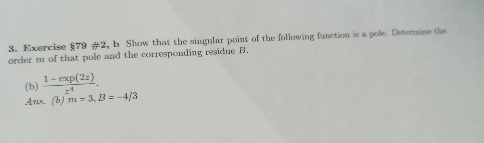 Solved 3. Exercise $79#2, B Show That The Singular Point Of | Chegg.com