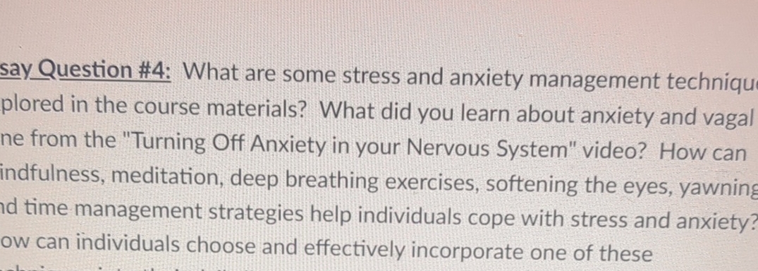 Solved say Question #4: What are some stress and anxiety | Chegg.com