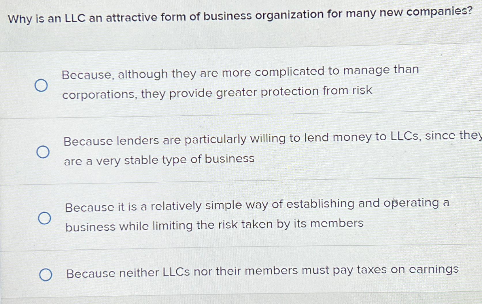 Solved Why is an LLC an attractive form of business | Chegg.com