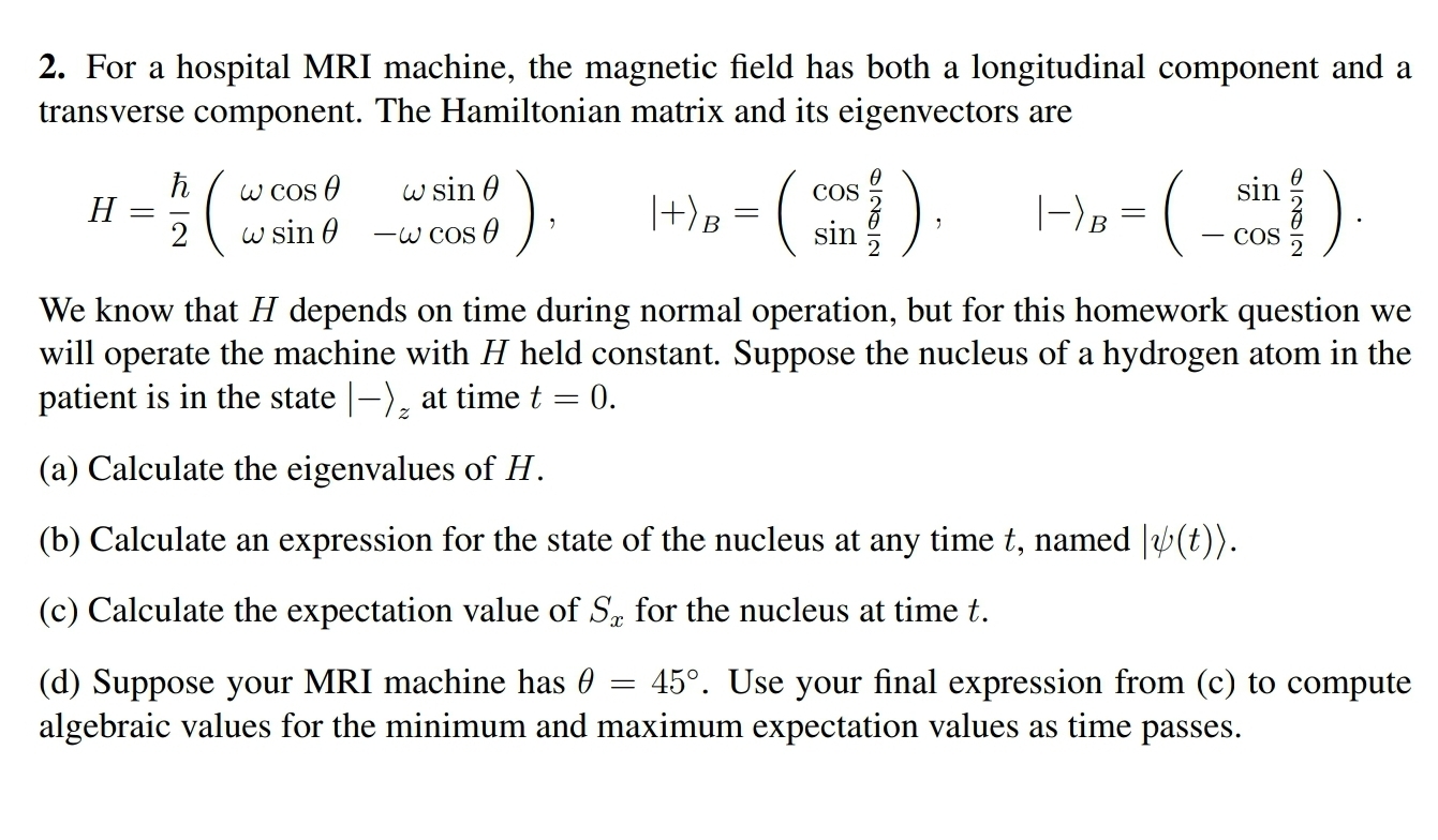 Mri Math Equations Solved For a hospital MRI machine, the magnetic field has | Chegg.com