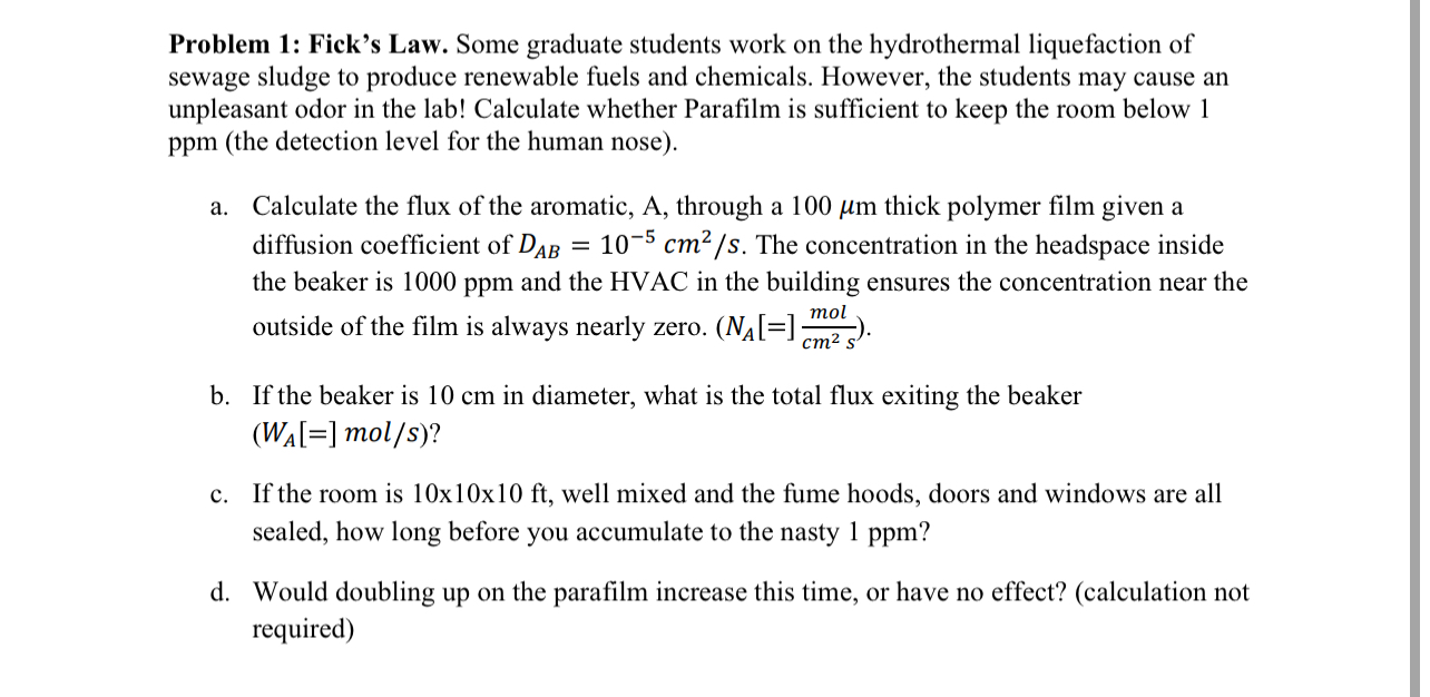 Solved Problem 1: Fick's Law. Some graduate students work on | Chegg.com