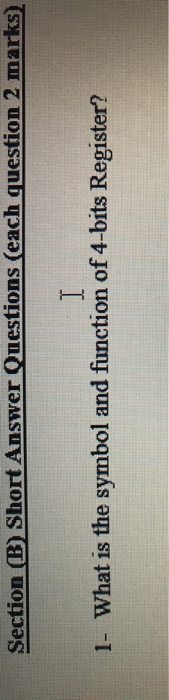 Solved Section B Short Answer Questions (each question 2 | Chegg.com