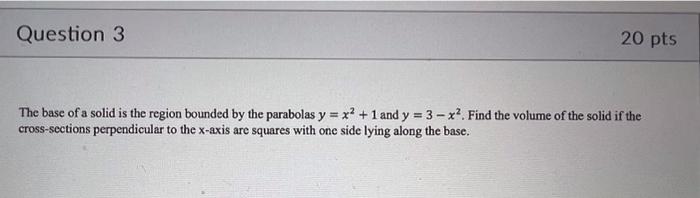 Solved The base of a solid is the region bounded by the | Chegg.com