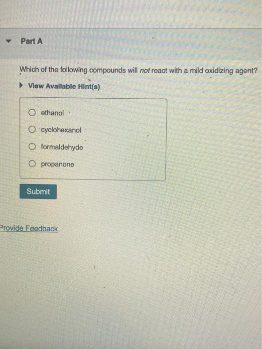 Solved which of the following compounds will not react with | Chegg.com