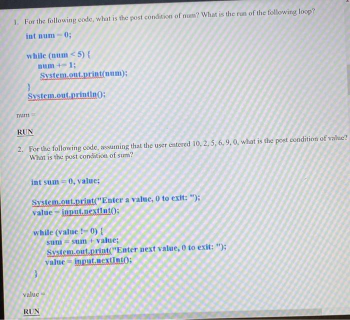 Solved 1. For the following code, what is the post condition | Chegg.com