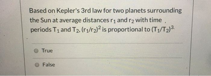 Solved Based on Kepler's 3rd law for two planets surrounding | Chegg.com