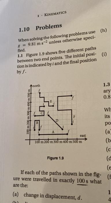 Solved 1 . KINEMATICS 1.10 Problems When solving the | Chegg.com