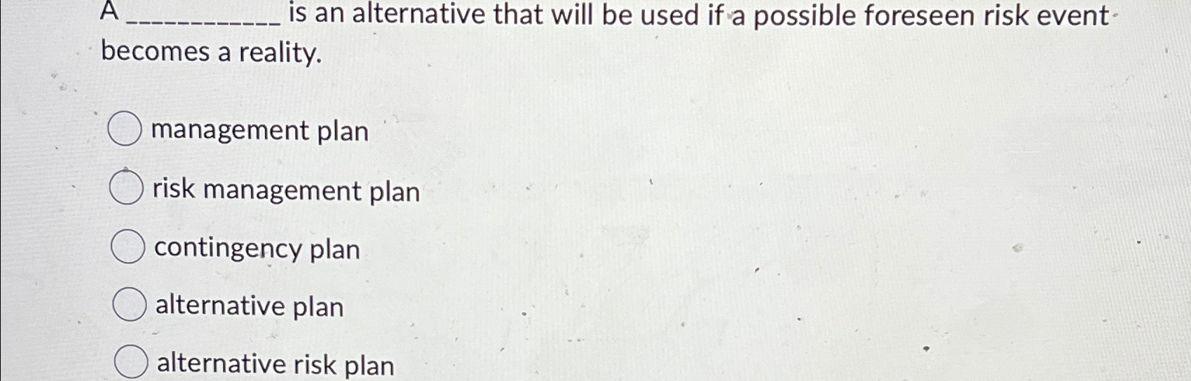 Solved A is an alternative that will be used if a possible | Chegg.com