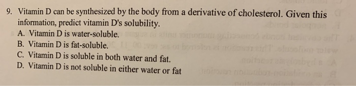 Solved 9. Vitamin D can be synthesized by the body from a | Chegg.com