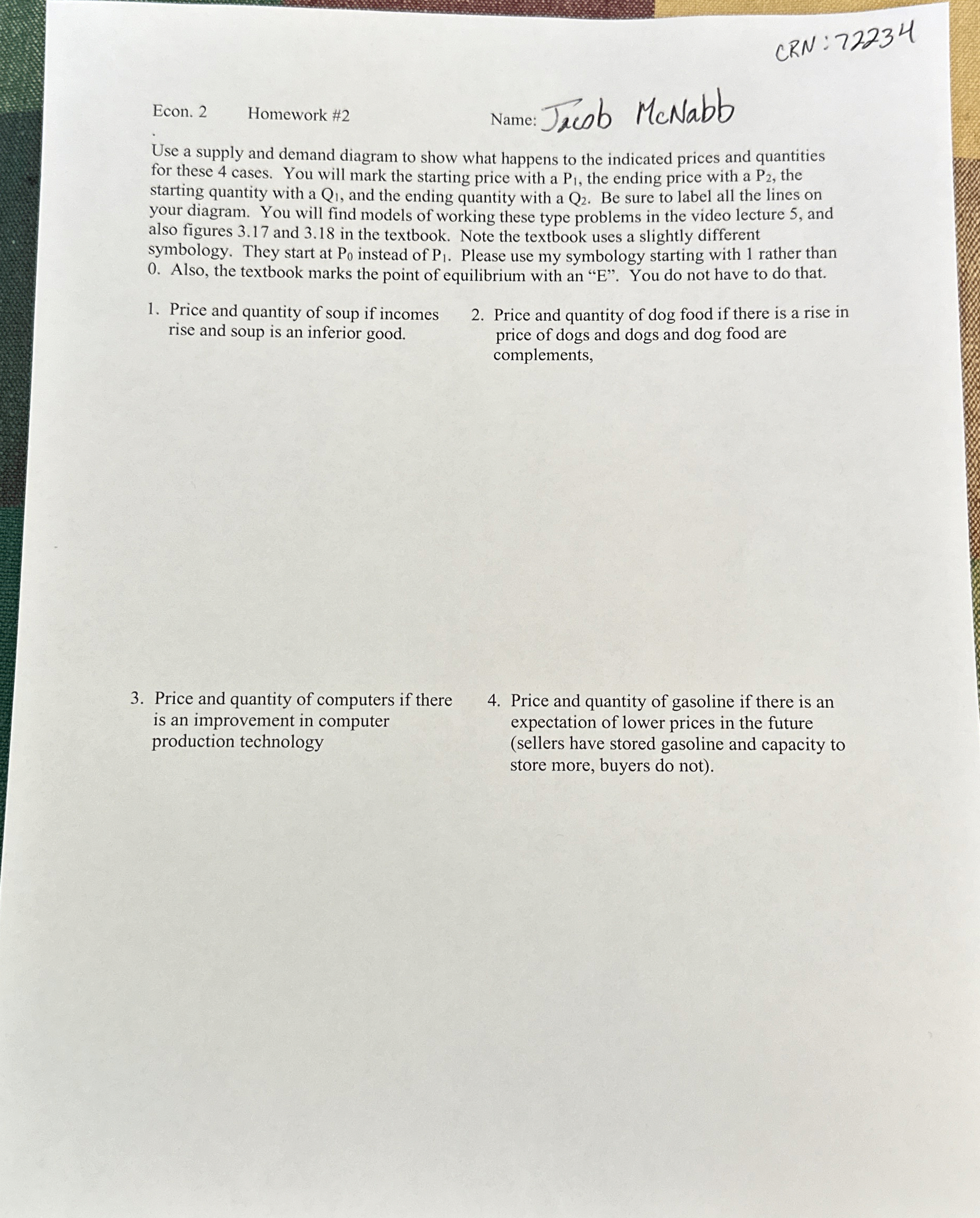 Solved Econ. 2Homework #2Name: Jacb McNabbUse a supply and | Chegg.com