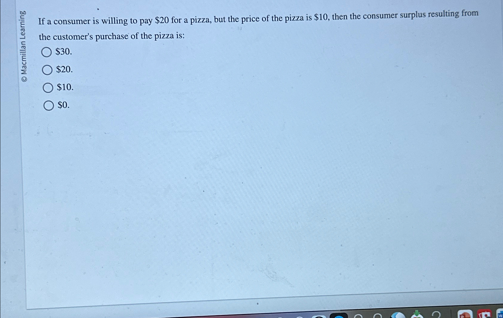 Solved If a consumer is willing to pay $20 ﻿for a pizza, but | Chegg.com