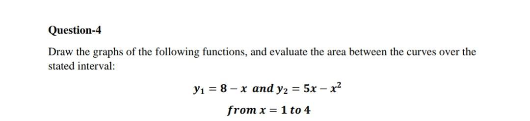 Solved Draw the graphs of the following functions, and | Chegg.com
