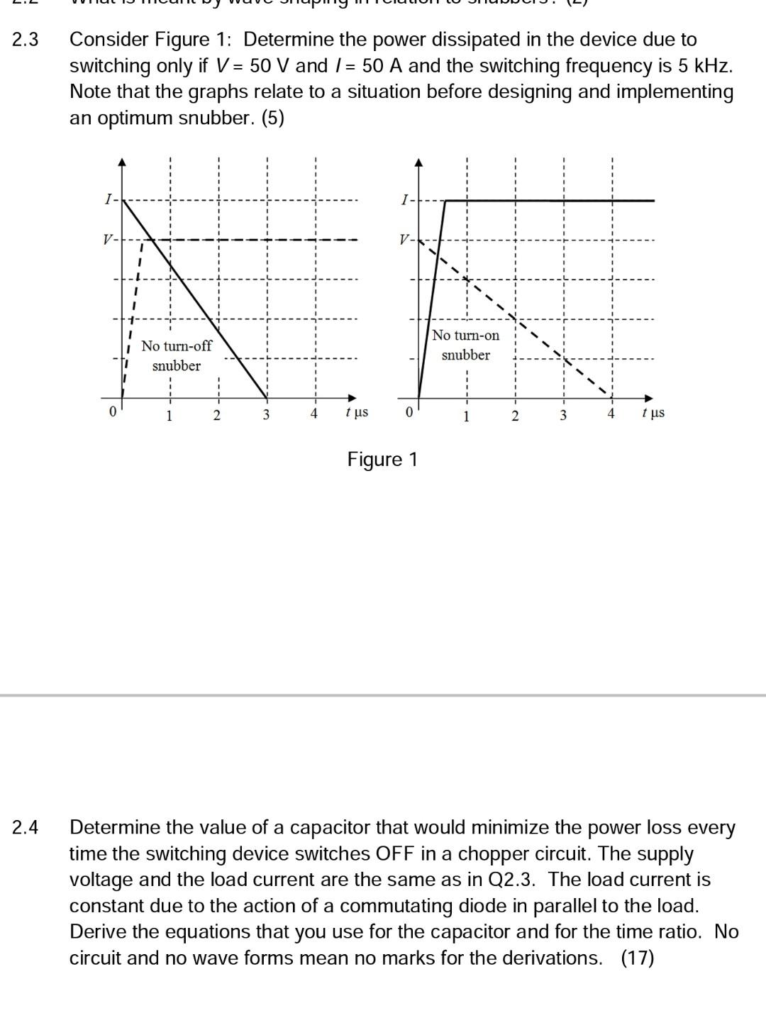 Solved (.3 Consider Figure 1: Determine The Power Dissipated | Chegg.com