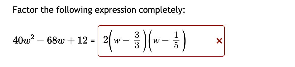 Solved Factor the following expression | Chegg.com