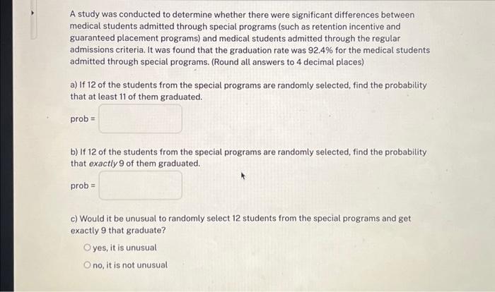 Solved A study was conducted to determine whether there were | Chegg.com