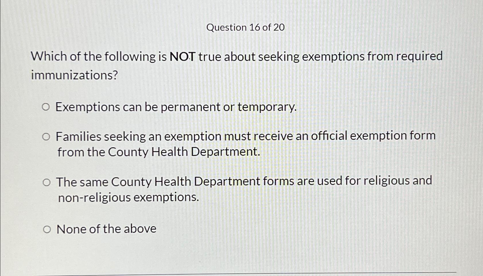 Solved Question 16 ﻿of 20Which of the following is NOT true 