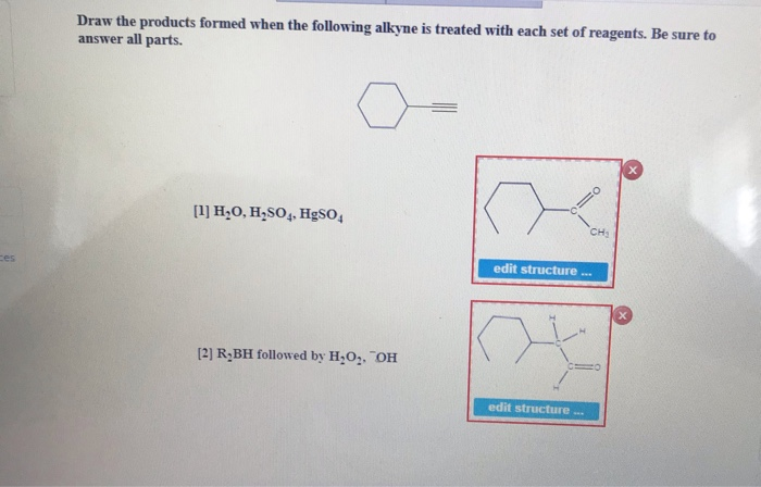 Solved Draw The Products Formed When The Following Alkyne Is 1708