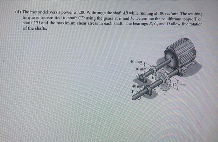 Solved (4) The motor delivers a power of 200 W through the | Chegg.com