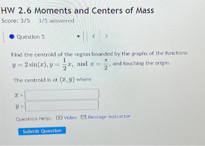 Solved HW 2.6 Moments And Centers Of Mass Score: 3/53/5 | Chegg.com