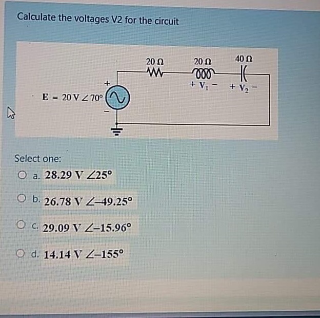 Calculate The Voltages V2 For The Circuit W 40 Chegg Com