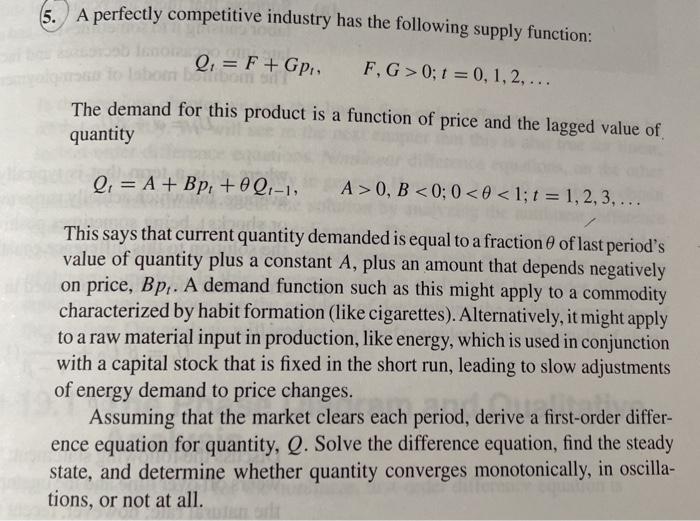 Solved 5. A Perfectly Competitive Industry Has The Following | Chegg.com