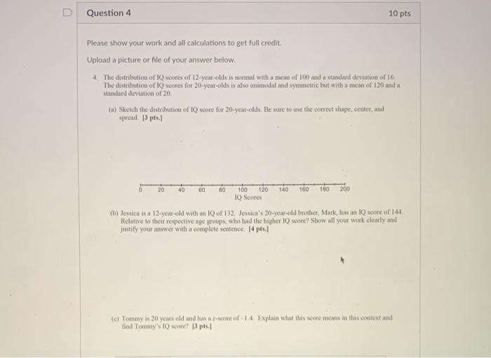 Solved Question 4 10 pts Please show your work and all | Chegg.com