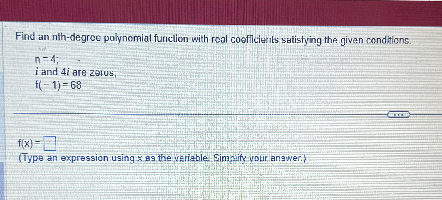 Solved Find An Nth-degree Polynomial Function With Real 