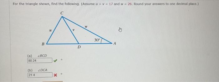 Solved For the triangle shown, find the following. (Assume u | Chegg.com