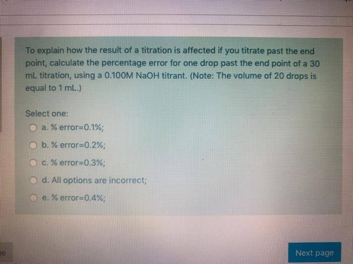 Solved To explain how the result of a titration is affected | Chegg.com