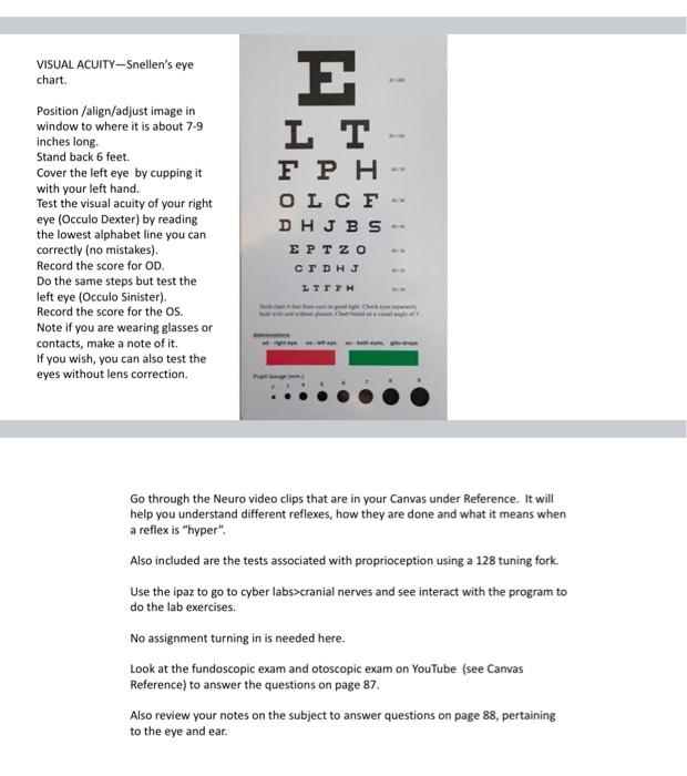 Follow the instructions for visual acuity and exam of | Chegg.com