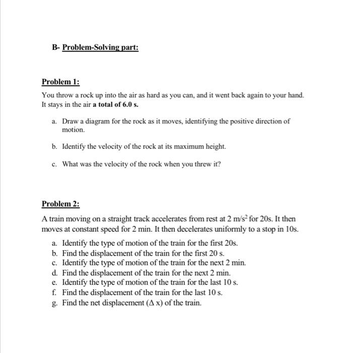 Solved B- Problem-solving part: Problem 1: You throw a rock | Chegg.com