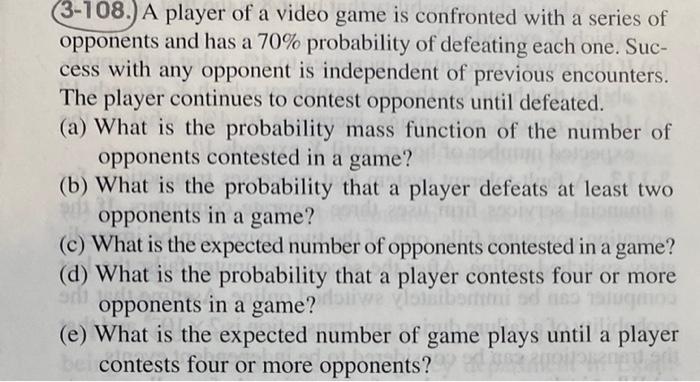 Solved (3-108.) A player of a video game is confronted with | Chegg.com