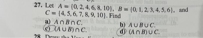 Solved 27. Let A={0,2,4,6,8,10},B={0,1,2,3,4,5,6}, and | Chegg.com